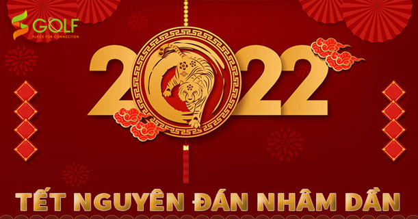 CHÀO ĐÓN XUÂN NHÂM DẦN - HAPPY NEW YEAR 2022