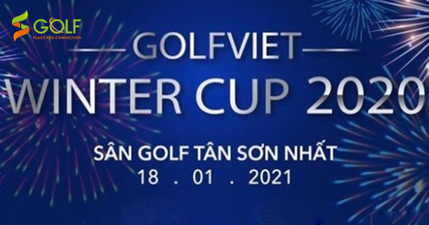 GIẢI GOLFVIET WINTER CUP 2020 ‘BẤT NGỜ’ NHẬN ĐỦ SỐ LƯỢNG ĐĂNG KÝ CHỈ SAU MỘT NGÀY THÔNG BÁO